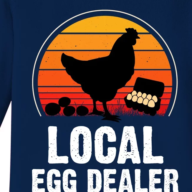 Local Egg Dealer Funny Retro Egg Peddler Chicken Egg Farmer Baby Long Sleeve Bodysuit