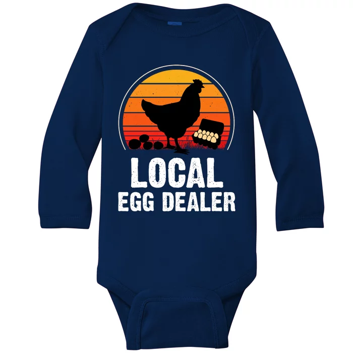 Local Egg Dealer Funny Retro Egg Peddler Chicken Egg Farmer Baby Long Sleeve Bodysuit