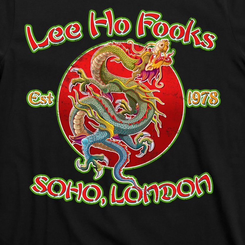 Lee Ho Fooks Soho London Est 1978 T-Shirt | TeeShirtPalace