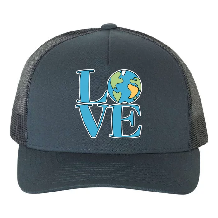 Love Earth Earth Day Simple Letter Box Yupoong Adult 5-Panel Trucker Hat