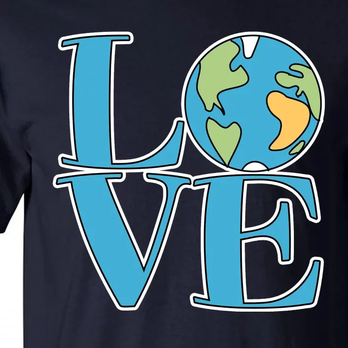 Love Earth Earth Day Simple Letter Box Tall T-Shirt