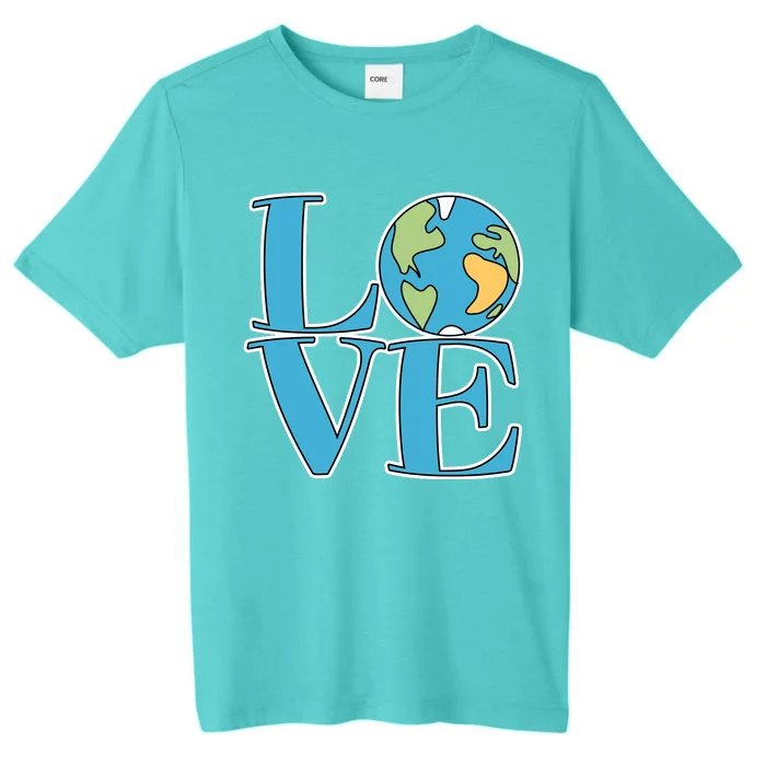 Love Earth Earth Day Simple Letter Box ChromaSoft Performance T-Shirt