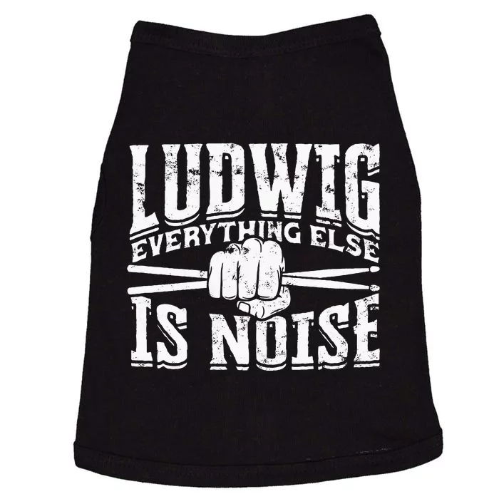 L.U.D.W.I.G Everything Else Is Noise Drum Sticks Doggie Tank