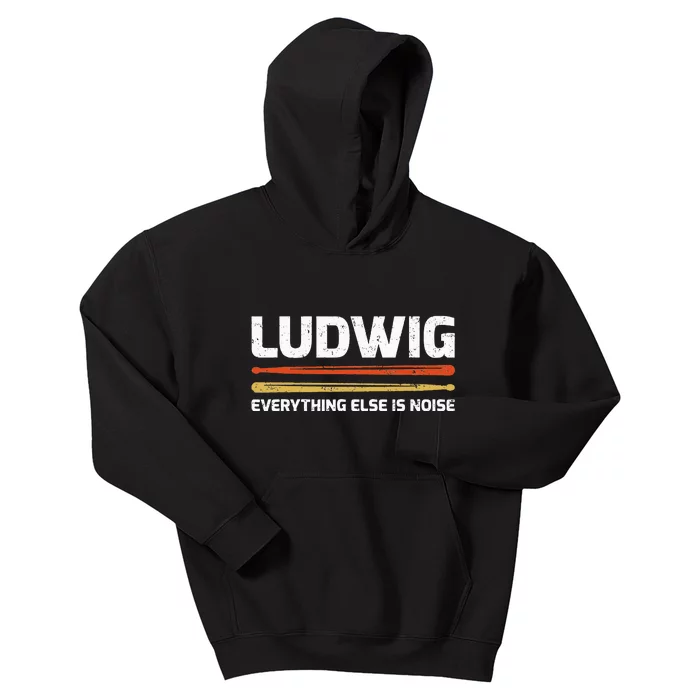 L.U.D.W.I.G Everything Else Is Noise Classical Music Drum Sticks Kids Hoodie