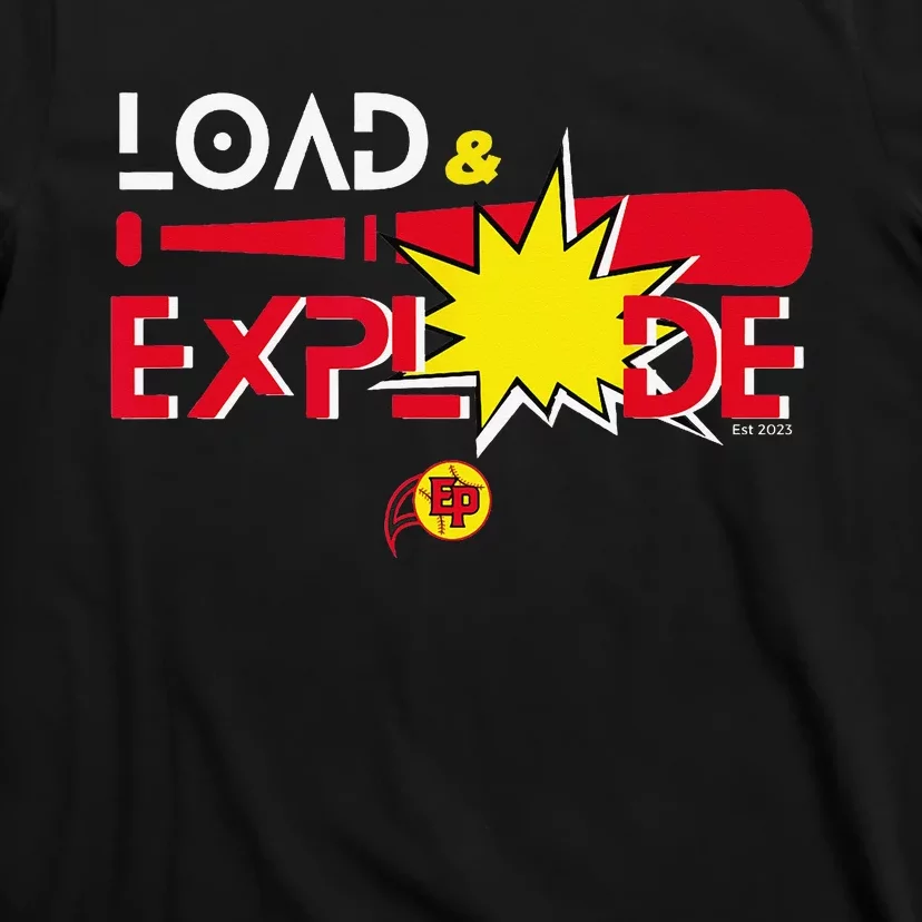 Load & Explode EP Softball T-Shirt