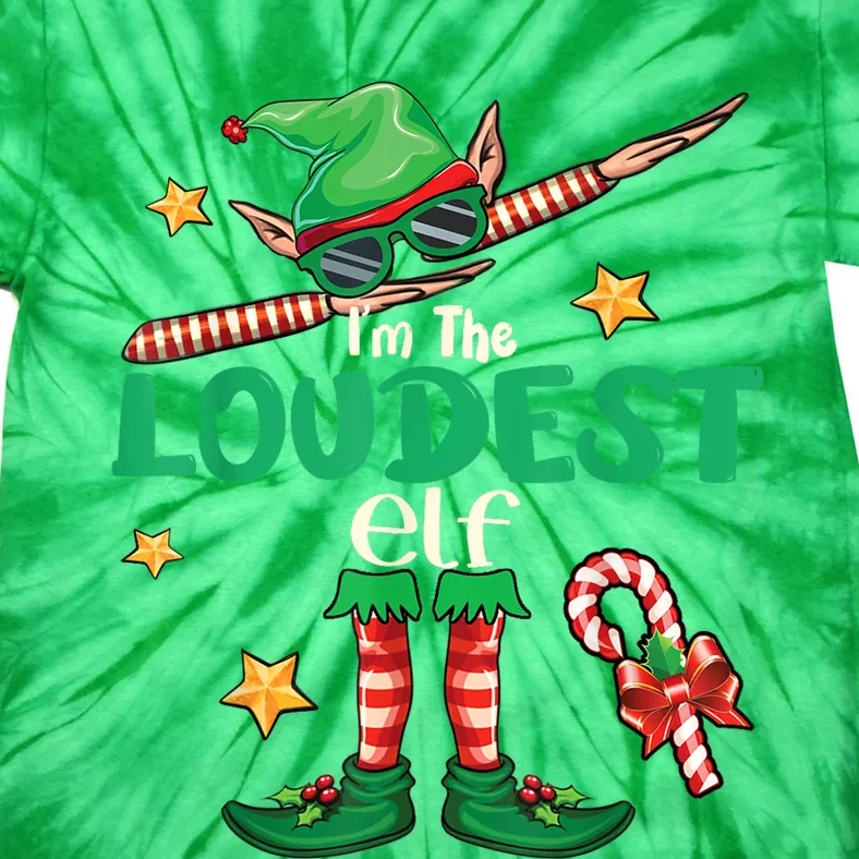 Loudest Elf Family Matching Group Christmas Squad Tie-Dye T-Shirt