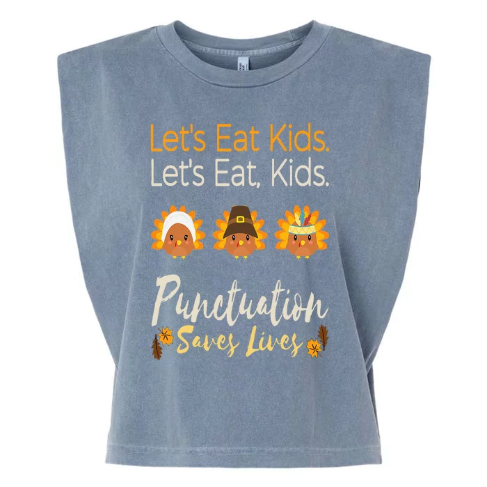 Let's eat Funny Thanksgiving Christmas Teacher Grammar Garment-Dyed Women's Muscle Tee