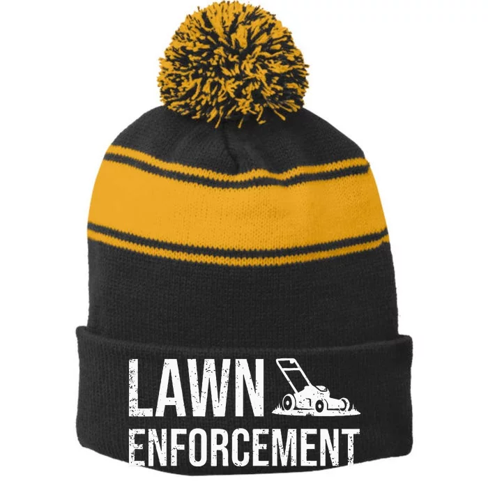 Lawn Enforcement Funny Gardener Gift Dad Stripe Pom Pom Beanie