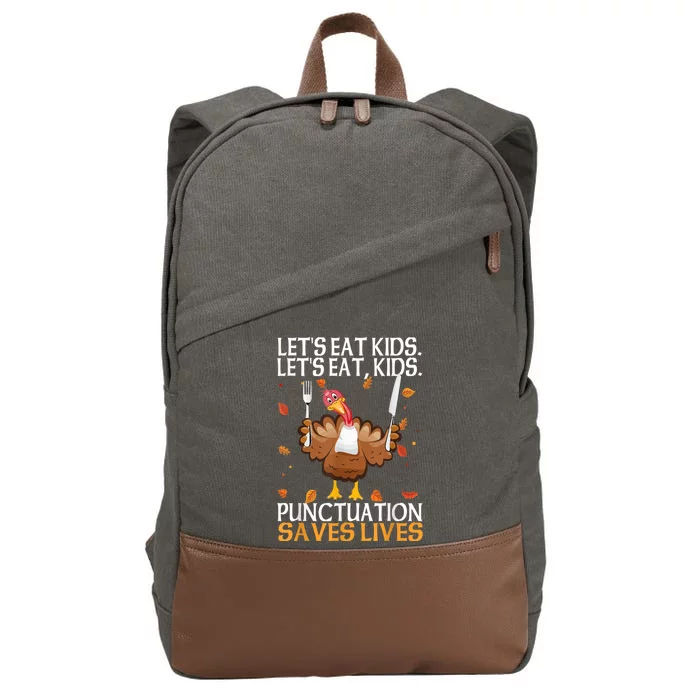 Let's eatShirts Funny Turkey Thanksgiving Day Grammar Teacher Cotton Canvas Backpack