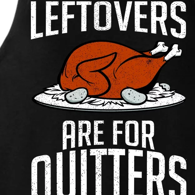 Leftovers Are For Quitters Ladies Tri-Blend Wicking Tank