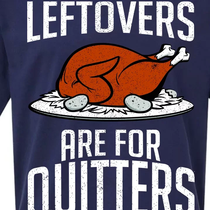 Leftovers Are For Quitters Sueded Cloud Jersey T-Shirt