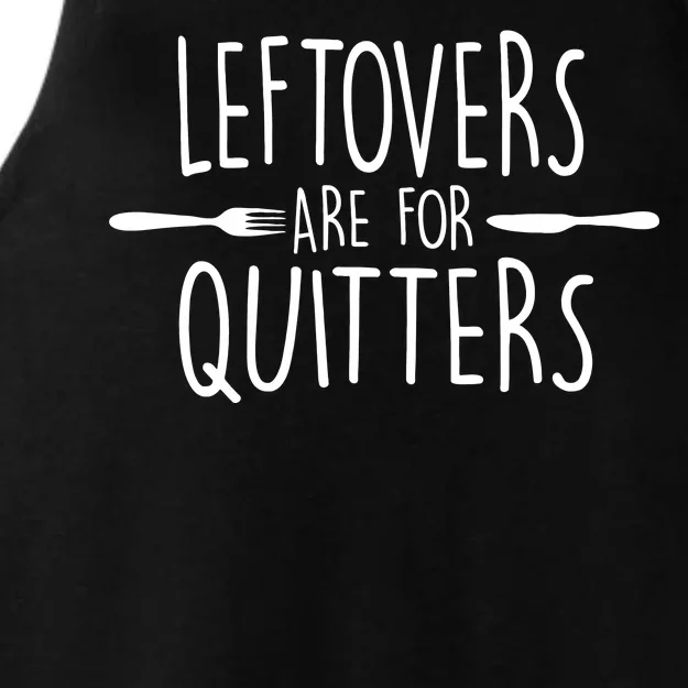 Leftovers Are Fore Quitters Ladies Tri-Blend Wicking Tank