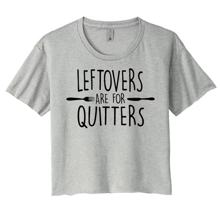 Leftovers Are Fore Quitters Women's Crop Top Tee