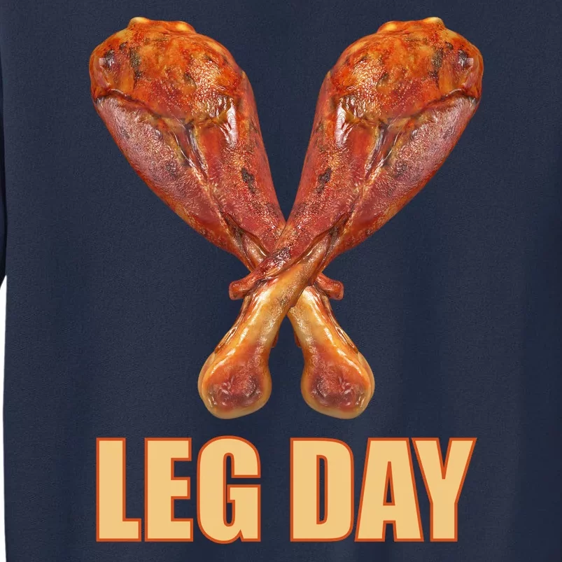 Leg Day Funny Thanksgiving Turkey Sweatshirt