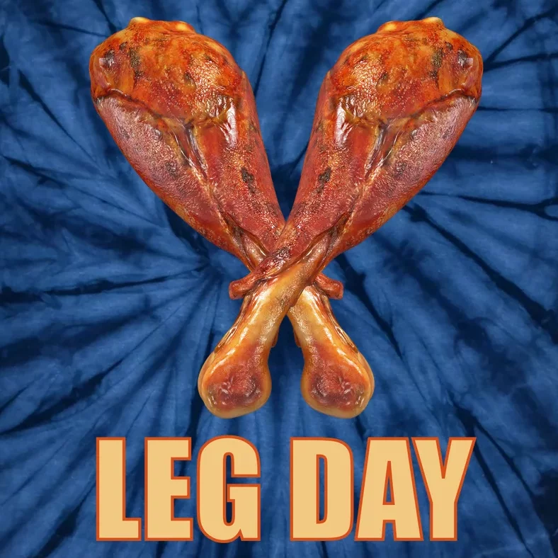 Leg Day Funny Thanksgiving Turkey Tie-Dye T-Shirt