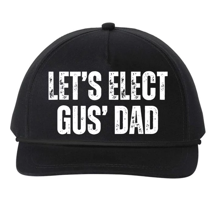 Lets Elect Gus Dad Harris Walz 2024 Election Snapback Five-Panel Rope Hat