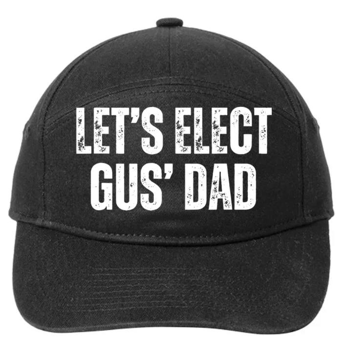 Lets Elect Gus Dad Harris Walz 2024 Election 7-Panel Snapback Hat