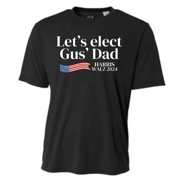 LetS Elect Gus Dad For Harris Walz 2024 Election Cooling Performance Crew T-Shirt