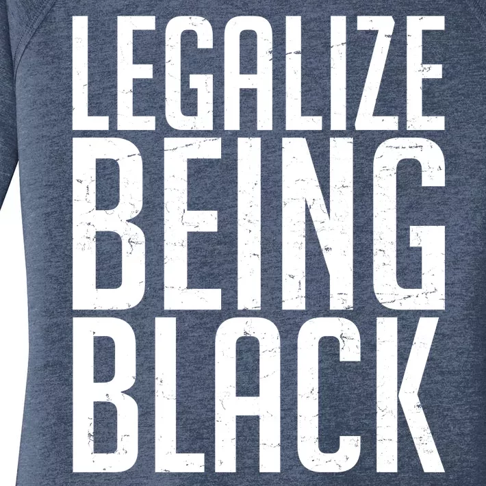 Legalize Being Black BLM Black Lives Matter Women's Perfect Tri Tunic Long Sleeve Shirt