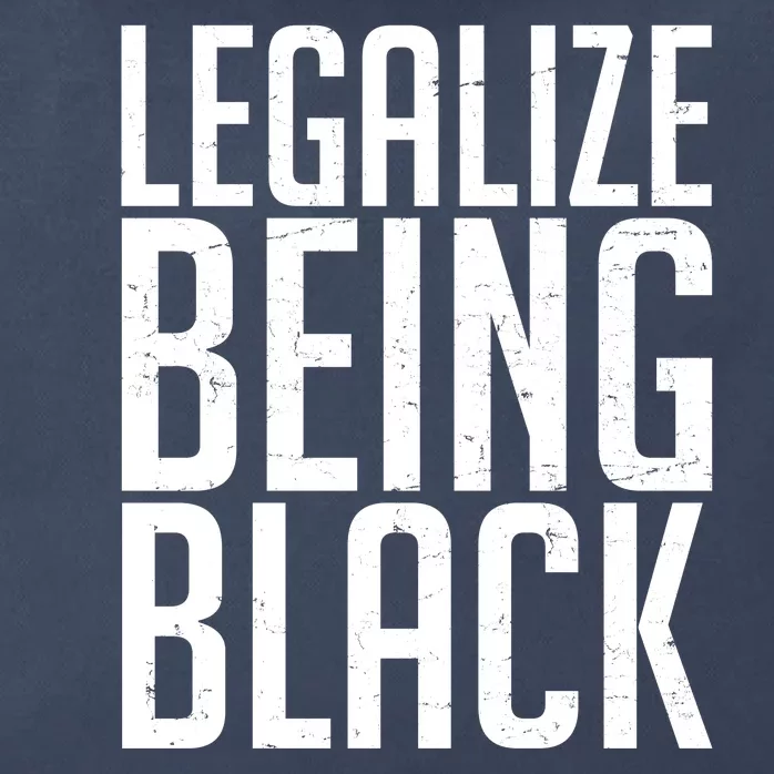 Legalize Being Black BLM Black Lives Matter Zip Tote Bag