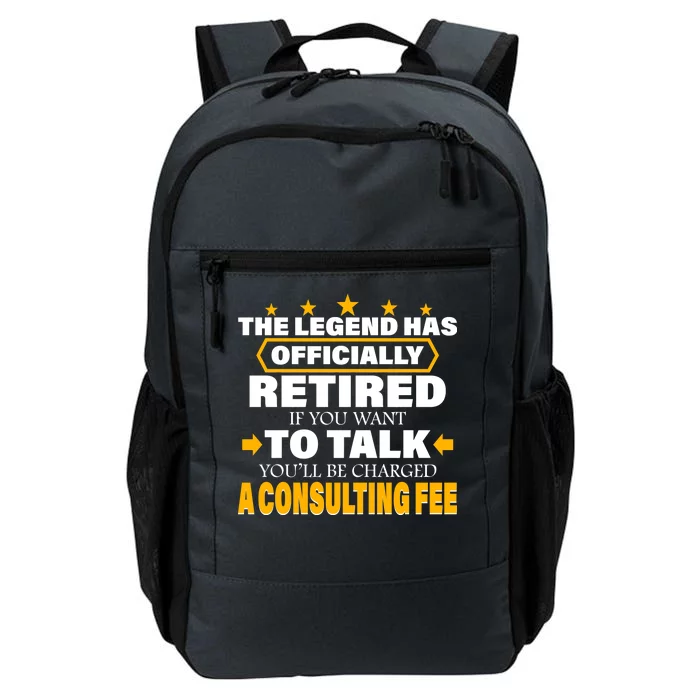 Legend Has Retired Be Charged A Consulting Fee Daily Commute Backpack