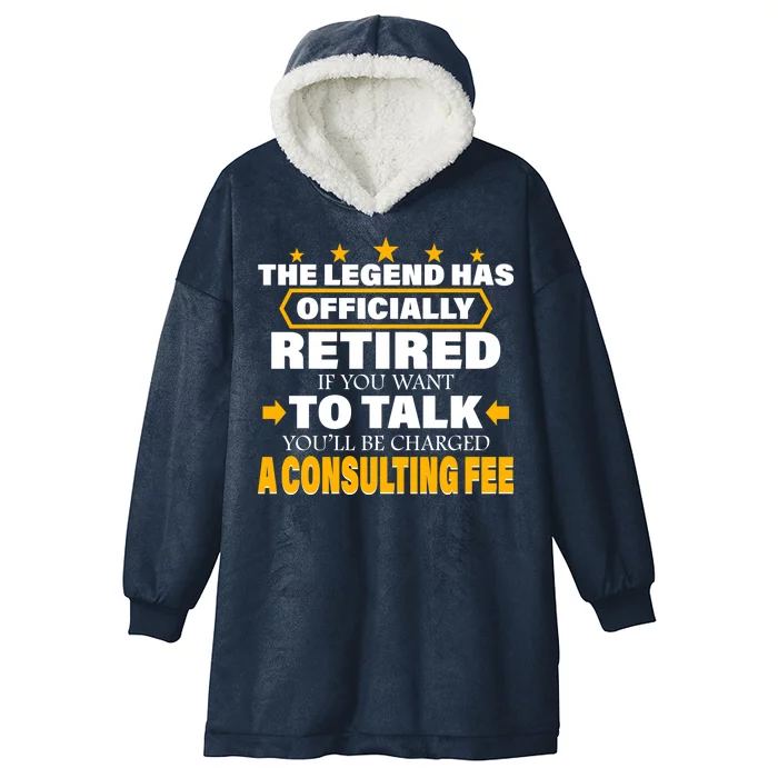 Legend Has Retired Be Charged A Consulting Fee Hooded Wearable Blanket