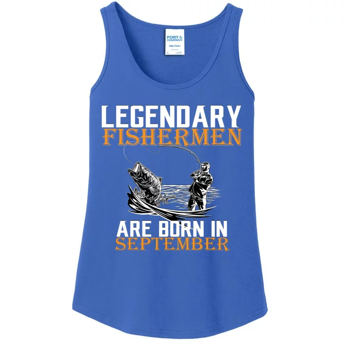 Legendary Fisherman Are Born In September Ladies Essential Tank