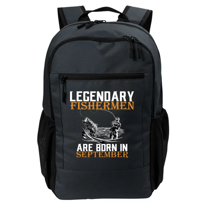 Legendary Fisherman Are Born In September Daily Commute Backpack