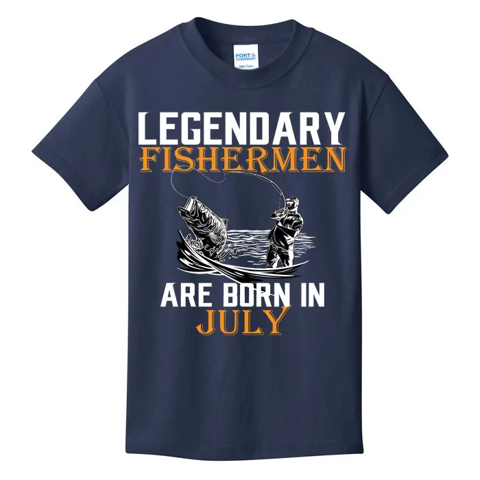 Legendary Fishermen Are Born In July Kids T-Shirt