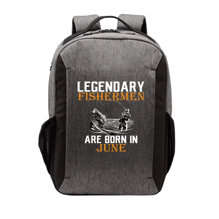 Legendary Fishermen Are Born In June Vector Backpack