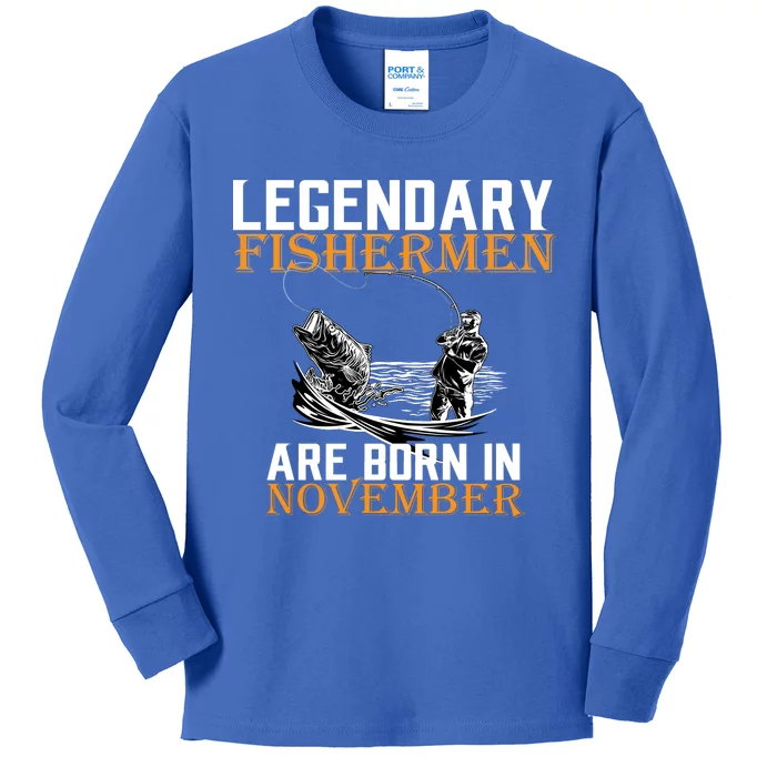 Legendary Fishermen Are Born In November Kids Long Sleeve Shirt