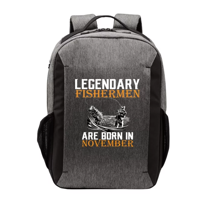 Legendary Fishermen Are Born In November Vector Backpack