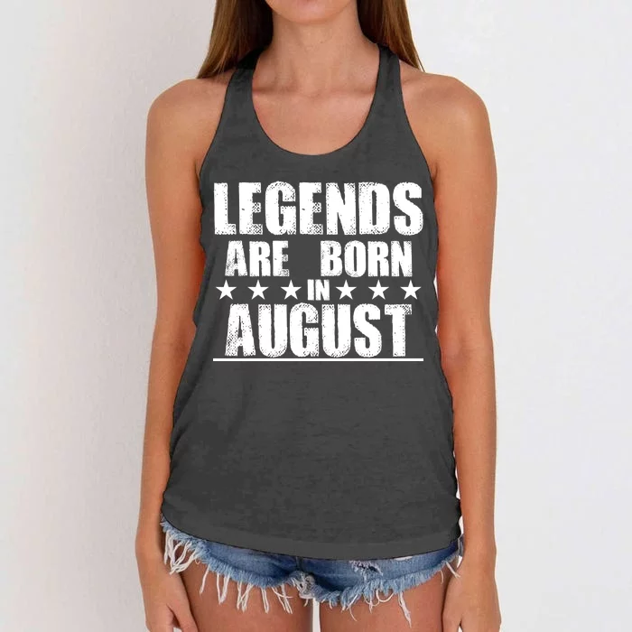 Legends Are Born In August Birthday Women's Knotted Racerback Tank