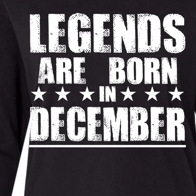 Legends Are Born In December Birthday Womens Cotton Relaxed Long Sleeve T-Shirt