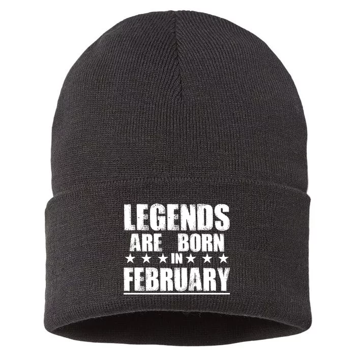 Legends Are Born In February Birthday Sustainable Knit Beanie