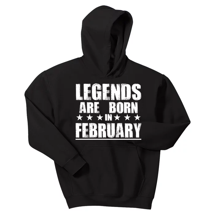 Legends Are Born In February Birthday Kids Hoodie