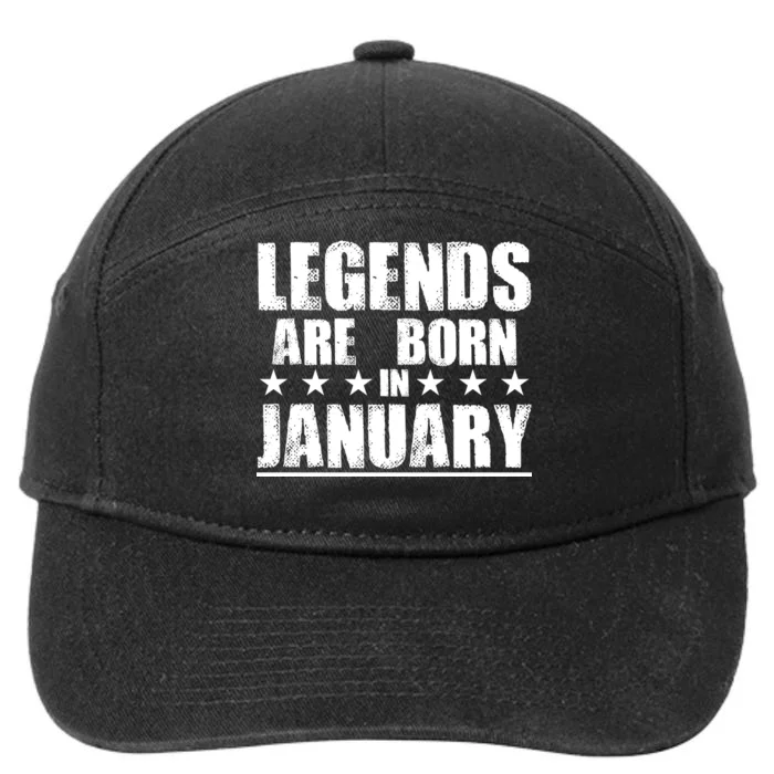 Legends Are Born In January Birthday 7-Panel Snapback Hat