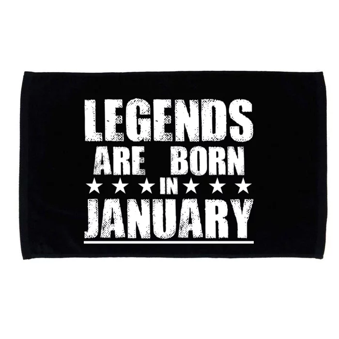 Legends Are Born In January Birthday Microfiber Hand Towel