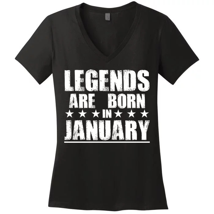 Legends Are Born In January Birthday Women's V-Neck T-Shirt