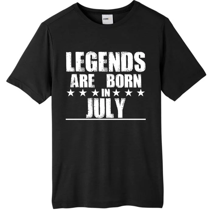 Legends Are Born In July Birthday ChromaSoft Performance T-Shirt