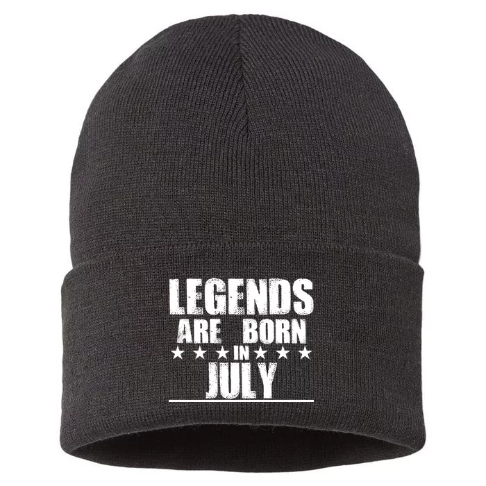 Legends Are Born In July Birthday Sustainable Knit Beanie