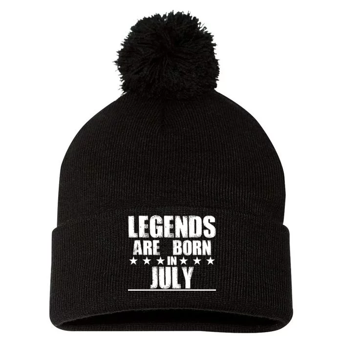 Legends Are Born In July Birthday Pom Pom 12in Knit Beanie