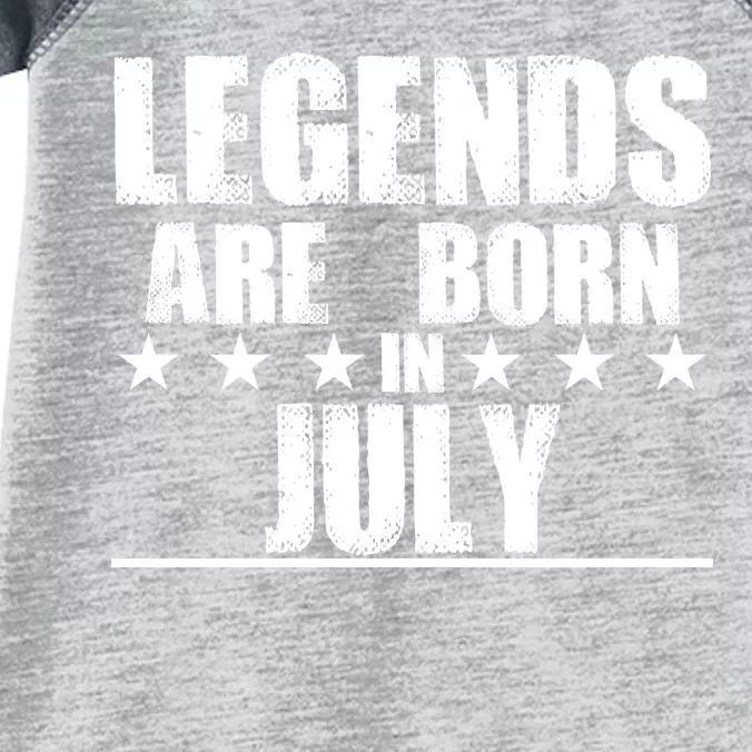 Legends Are Born In July Birthday Infant Baby Jersey Bodysuit