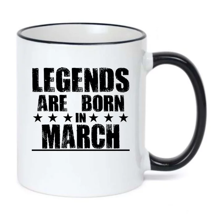 Legends Are Born In March Birthday Black Color Changing Mug