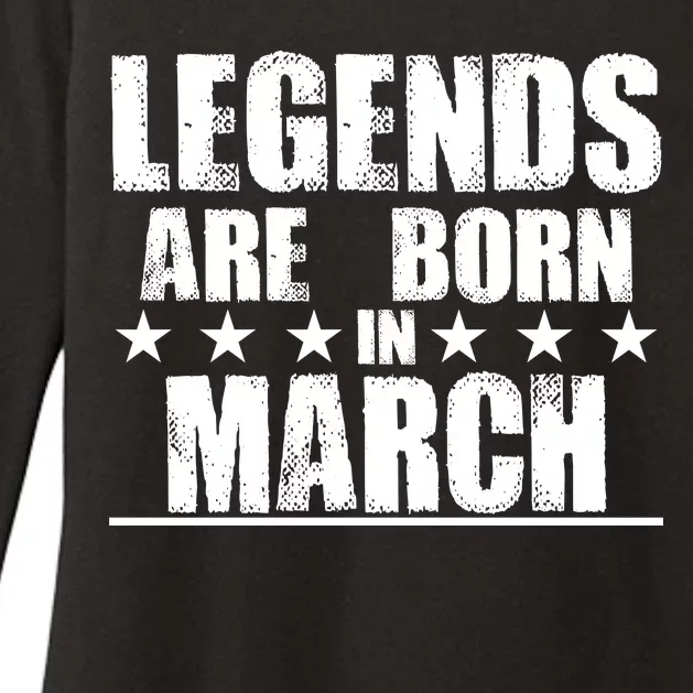 Legends Are Born In March Birthday Womens CVC Long Sleeve Shirt