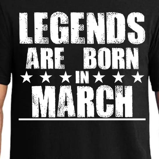 Legends Are Born In March Birthday Pajama Set