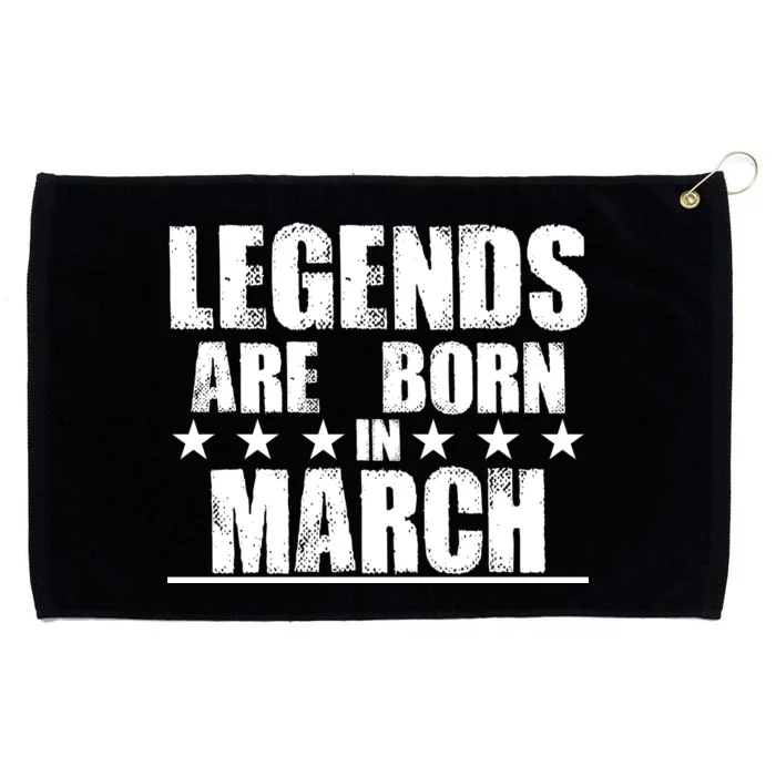 Legends Are Born In March Birthday Grommeted Golf Towel