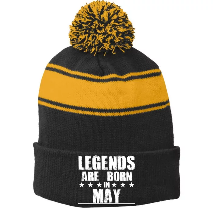 Legends Are Born In May Birthday Stripe Pom Pom Beanie