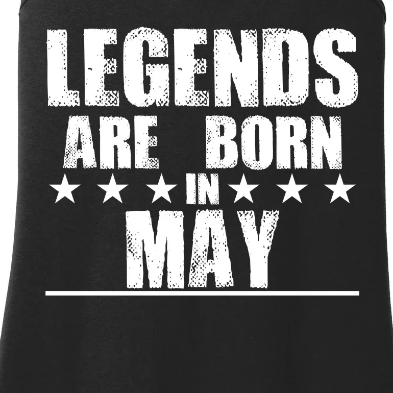 Legends Are Born In May Birthday Ladies Essential Tank