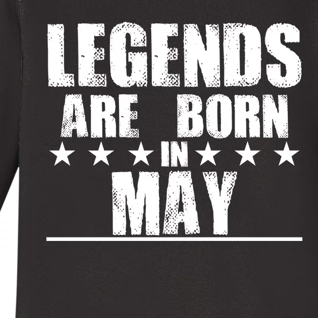 Legends Are Born In May Birthday Baby Long Sleeve Bodysuit